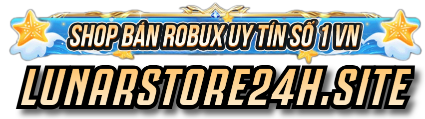 Shop Bán Đồ Roblox Uy Tín Giá Rẻ